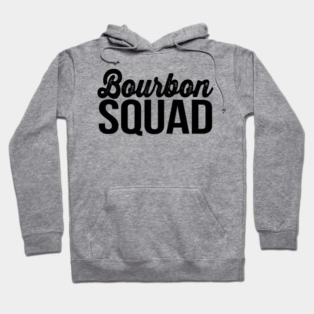 Bourbon Squad - Bourbon Lover Gifts, Drinking Team Member Hoodie by BlueTshirtCo